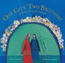 Egy város, két testvér: Egy történet Jeruzsálemből - One City, Two Brothers: A Story from Jerusalem