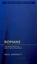 Rómaiakhoz írt levél: Isten igazságosságának kinyilatkoztatása - Romans: Revelation of God's Righteousness