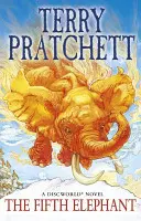 Ötödik elefánt - (Korongvilág-regény 24.): a BBC The Watch című sorozatát ihlető bestseller-sorozatból. - Fifth Elephant - (Discworld Novel 24): from the bestselling series that inspired BBC's The Watch