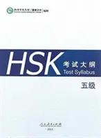 HSK teszt tanterv 5. szint - HSK Test Syllabus Level 5