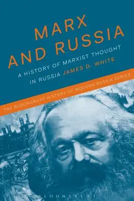 Marx a Rusko: Osud jedné doktríny - Marx and Russia: The Fate of a Doctrine