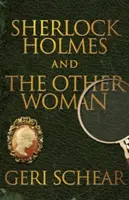 Sherlock Holmes és a másik nő - Sherlock Holmes and The Other Woman