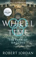 Path Of Daggers - Az idő kereke 8. könyve (hamarosan nagyszabású tévésorozat lesz) - Path Of Daggers - Book 8 of the Wheel of Time (soon to be a major TV series)