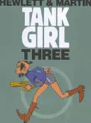 Tank Girl 3 (felújított kiadás) - Tank Girl 3 (Remastered Edition)