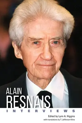 Alain Resnais: Resnaisn: Interjúk - Alain Resnais: Interviews