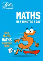 Letts Matek napi 5 percben 9-10 éves korig - Ideális otthoni használatra - Letts Maths in 5 Minutes a Day Age 9-10 - Ideal for Use at Home