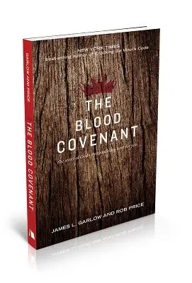 A vérszövetség: Isten irántad való rendkívüli szeretetének története - The Blood Covenant: The Story of God's Extraordinary Love for You