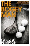 Bogey Man - Egy hónap a PGA Touron - Bogey Man - A Month on the PGA Tour