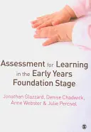 A tanulás értékelése a korai alapozó szakaszban - Assessment for Learning in the Early Years Foundation Stage