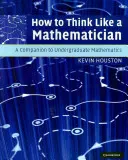 Hogyan gondolkodjunk úgy, mint egy matematikus - How to Think Like a Mathematician