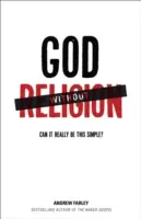 Isten vallás nélkül: Tényleg ilyen egyszerű lehet? - God Without Religion: Can It Really Be This Simple?