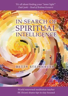 A spirituális intelligencia keresése - In Search of Spiritual Intelligence