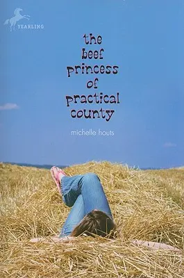 The Beef Princess of Practical County