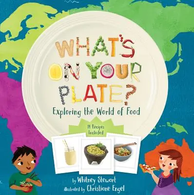 Mi van a tányérodon?: Az ételek világának felfedezése - What's on Your Plate?: Exploring the World of Food