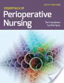 A perioperatív ápolás alapjai - Essentials of Perioperative Nursing