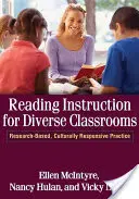 Olvasásoktatás a sokszínű osztályok számára: Tanulmányok: Kutatásalapú, kulturálisan érzékeny gyakorlat - Reading Instruction for Diverse Classrooms: Research-Based, Culturally Responsive Practice