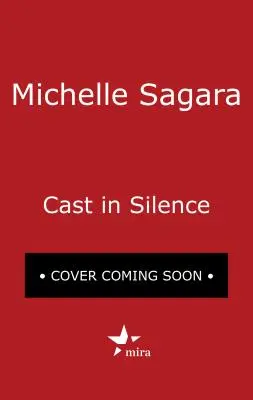 Cast in Silence