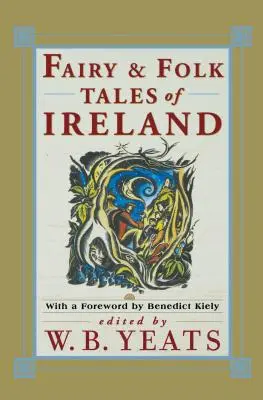 Tündéri népmesék Írországból - Fairy Folk Tales of Ireland