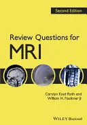 Átnézeti kérdések az MRI-hez - Review Questions for MRI