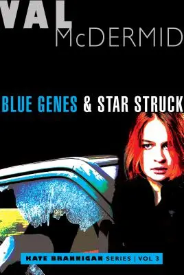 Blue Genes és Star Struck: Kate Brannigan Rejtélyek #5 és #6. - Blue Genes and Star Struck: Kate Brannigan Mysteries #5 and #6