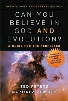 Hihetsz-e Istenben és az evolúcióban?: Útmutató a tanácstalanok számára - Can You Believe in God and Evolution?: A Guide for the Perplexed