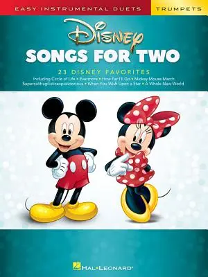 Disneyho písně pro dvě trubky: Snadná instrumentální dueta - Disney Songs for Two Trumpets: Easy Instrumental Duets