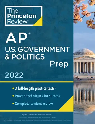 Princeton Review AP U.S. Government & Politics Prep, 2022: Gyakorló tesztek + Teljes tartalmi áttekintés + Stratégiák és technikák - Princeton Review AP U.S. Government & Politics Prep, 2022: Practice Tests + Complete Content Review + Strategies & Techniques