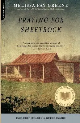 Imádkozás a lapkőért: Egy tényirodalmi mű - Praying for Sheetrock: A Work of Nonfiction