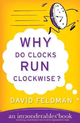 Miért járnak az órák az óramutató járásával megegyezően? - Why Do Clocks Run Clockwise?