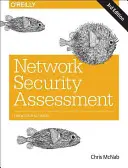 Hálózati biztonsági értékelés: Ismerd meg a hálózatodat - Network Security Assessment: Know Your Network