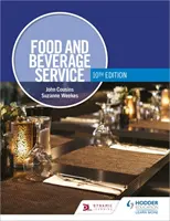 Élelmiszer- és italkiszolgálás, 10. kiadás - Food and Beverage Service, 10th Edition