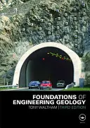 A mérnökgeológia alapjai - Foundations of Engineering Geology