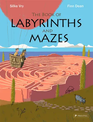 A labirintusok és útvesztők könyve - The Book of Labyrinths and Mazes