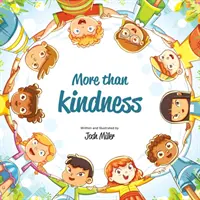 Több mint kedvesség - More than Kindness