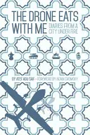 Drone Eats with Me - Naplók egy tűz alatt álló városról - Drone Eats with Me - Diaries from a City Under Fire