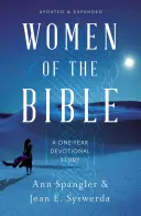 A Biblia asszonyai: Egyéves áhítati tanulmány - Women of the Bible: A One-Year Devotional Study