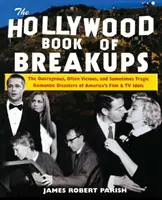 A szakítások hollywoodi könyve - The Hollywood Book of Breakups