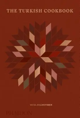 A török szakácskönyv - The Turkish Cookbook