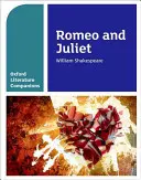 Oxford Literature Companions: Rómeó és Júlia - Oxford Literature Companions: Romeo and Juliet