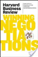 Harvard Business Review a győztes tárgyalásokról - Harvard Business Review on Winning Negotiations