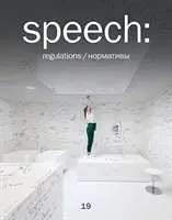 Beszéd: Szabályzat - Speech: 19, Regulations