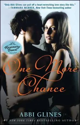 One More Chance, 8: A Rosemary Beach Novel (Még egy esély) - One More Chance, 8: A Rosemary Beach Novel