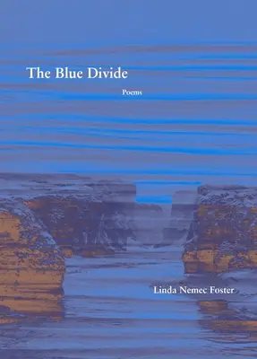 A kék szakadék: Poems - The Blue Divide: Poems