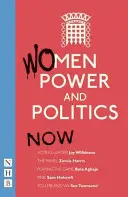 Nők, hatalom és politika: Now - Women, Power and Politics: Now