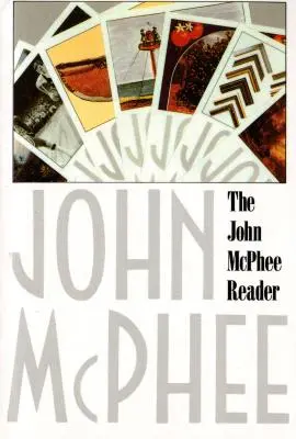 A John McPhee-olvasókönyv - The John McPhee Reader