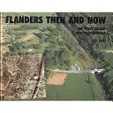 Flandria - Akkor és most - Flanders - Then and Now