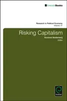 A kapitalizmus kockázata - Risking Capitalism