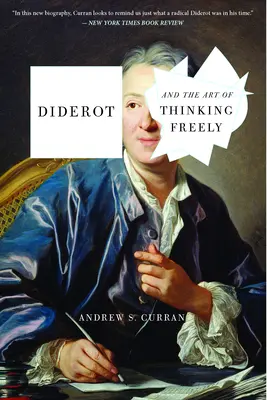 Diderot és a szabad gondolkodás művészete - Diderot and the Art of Thinking Freely