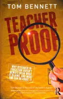 Tanári bizonyíték: Miért nem mindig azt jelenti az oktatásban a kutatás, amit állít, és mit tehetsz ellene - Teacher Proof: Why Research in Education Doesn't Always Mean What It Claims, and What You Can Do about It