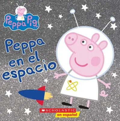 Peppa En El Espacio (Peppa ve vesmíru) - Peppa En El Espacio (Peppa in Space)